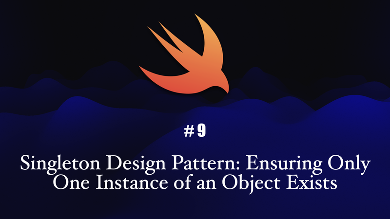 Singleton Design Pattern: Ensuring Only One Instance of an Object Exists