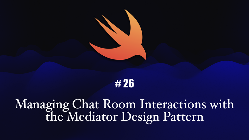 Managing Chat Room Interactions with the Mediator Design Pattern